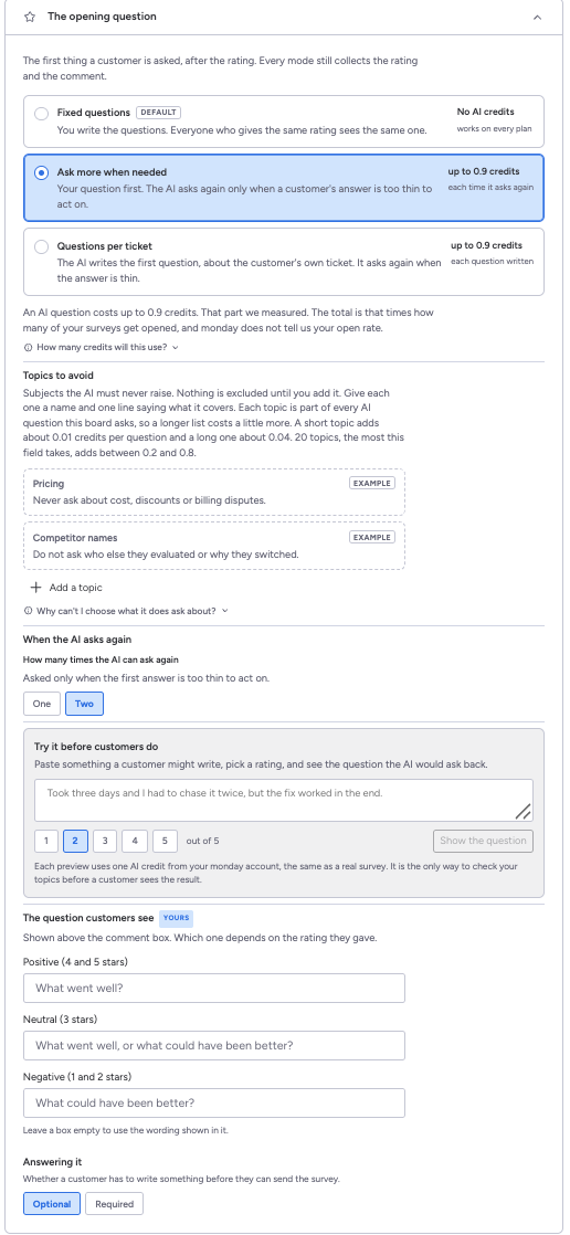 The opening question setting with Ask more when needed selected, showing the credit cost line, the topics to avoid list, and how many times the AI may ask again
